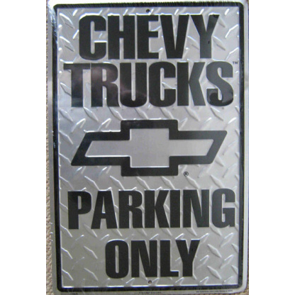C1a.Chevy Trucks Parking Only embossed metal sign.