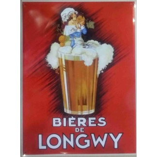 Bieres De Longwy beer metal sign.