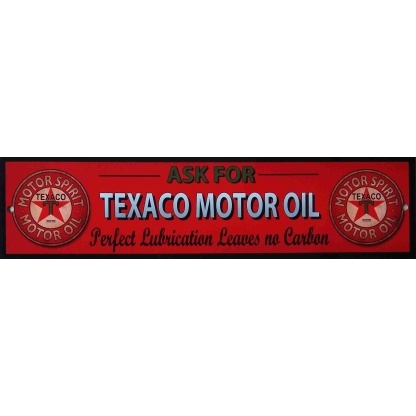 Texaco Motor oil Aluminium sign From UK.