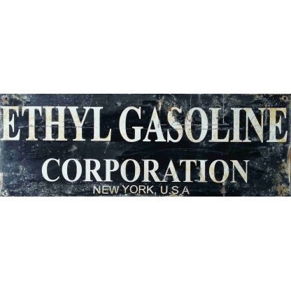 Ethyl Gasoline Corporation used metal sign
