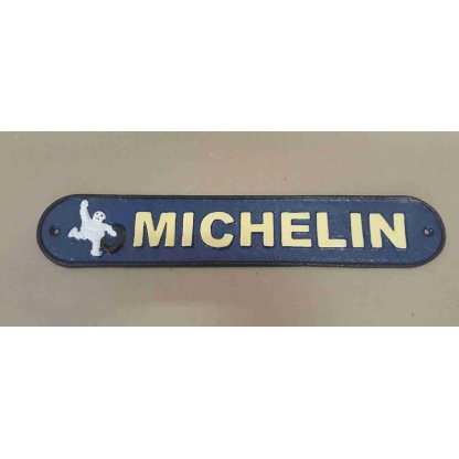 Michelin cast iron sign .