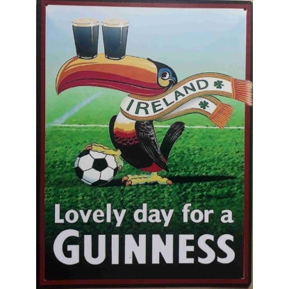 Guinness. Lovely day vintage style metal sign