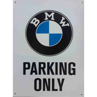 BMW Parking only metal sign.