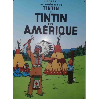 Tintin En Amerique comic metal sign.
