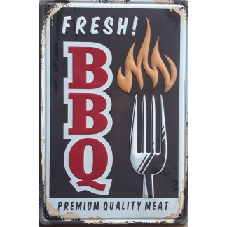 Fresh BBQ premium quality meat metal sign.