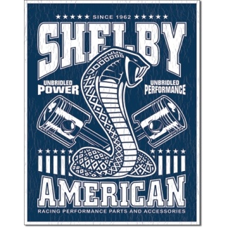 Shelby unbridled. mustang metal sign