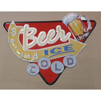 Ice cold beer served, embossed metal sign