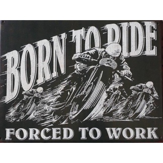 Born- to -Ride- metal- sign