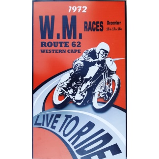 W.M Races Route 62 Western Cape Big Metal Sign