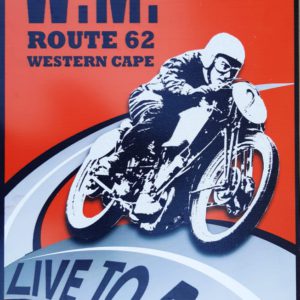 W.M Races Route 62 Western Cape Big Metal Sign