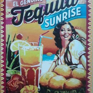 Tequila Sunrise Metal Sign